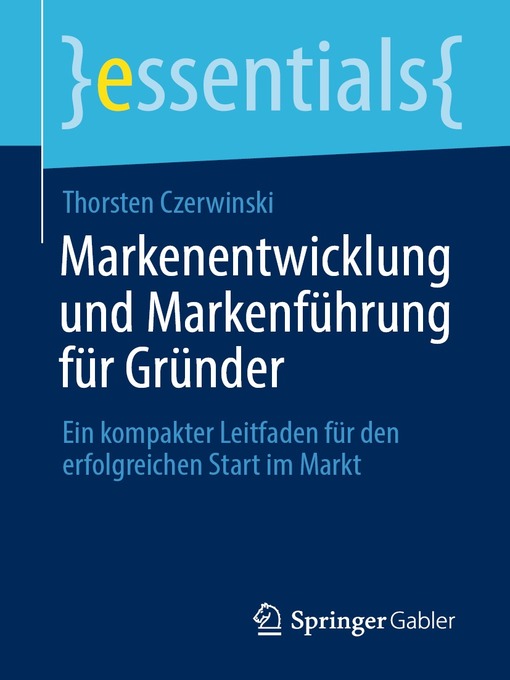 Title details for Markenentwicklung und Markenführung für Gründer by Thorsten Czerwinski - Available